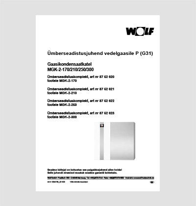 WOLF MGK-2 gaasikondensaatkatel ümberseadistamisjuhend